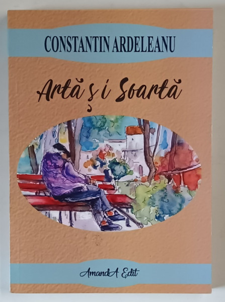 ARTA SI SOARTA de CONSTANTIN ARDELEANU , 2020