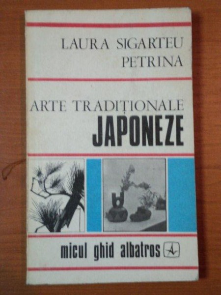 ARTE TRADITIONALE JAPONEZE de LAURA SIGARTEU PETRINA  1977