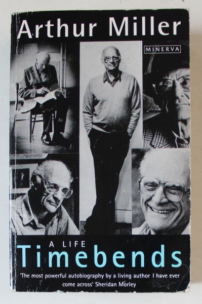 ARTHUR MILLER , TIMEBENDS , A LIFE , 1987