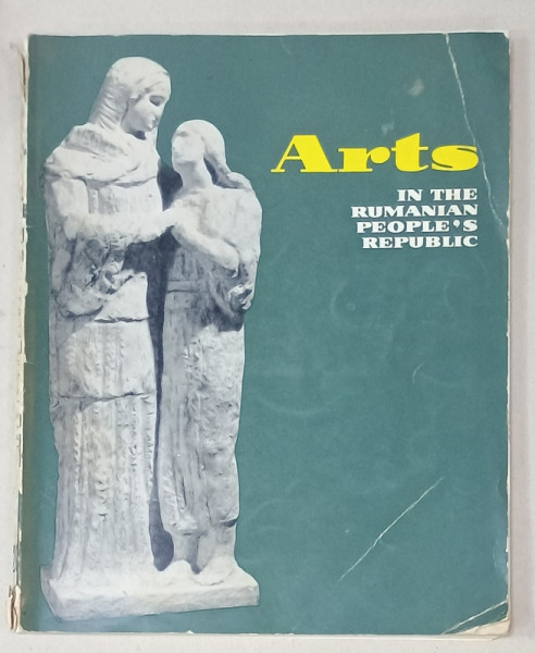 ARTS IN THE RUMANIAN PEOPLE 'S REPUBLIC , no. 20, 1961, REVISTA DE ARTA ROMANEASCA  CU TEXT IN LIMBA ENGLEZA