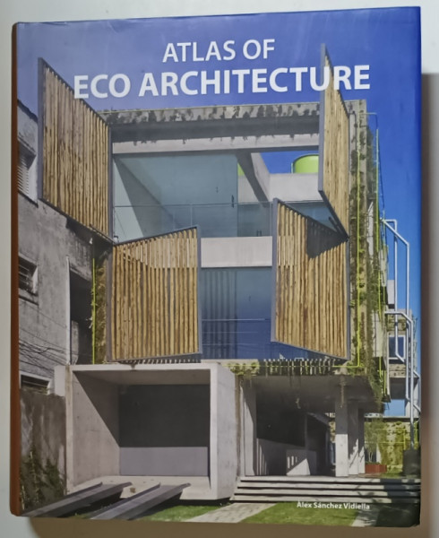 ATLAS OF ARCHITECTURE by ALEX SANCHEZ VIDIELLA , 2010