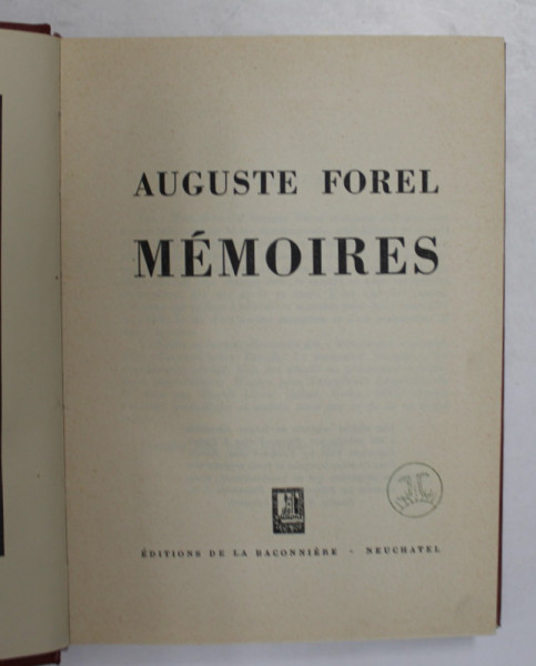 AUGUSTE FOREL - MEMOIRES , 1941