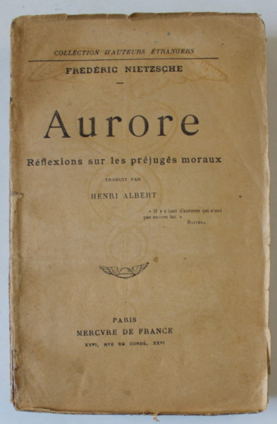 AURORE , REFLEXIONS SUR LES PREJUGES MORAUX  par FREDERIC NIETZSCHE , 1919