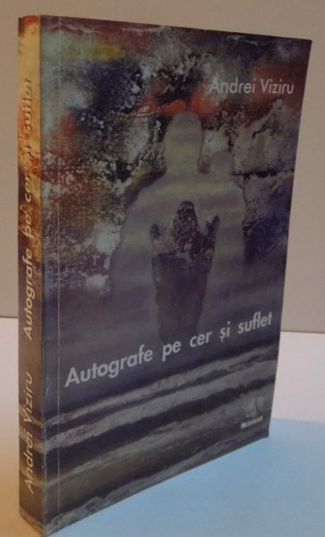 AUTOGRAFE PE CER SI SUFLET, 2002