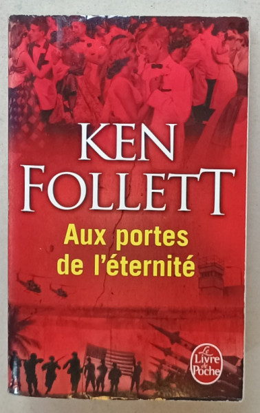 AUX PORTES DE L 'ETERNITE par KEN FOLLETT , 2014