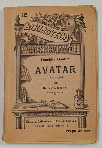 AVATAR de TEOPHILE GAUTIER , INCEPUT DE SECOL XX