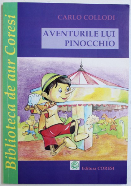 AVENTURILE LUI PINOCCHIO de CARLO COLLODI , 2008