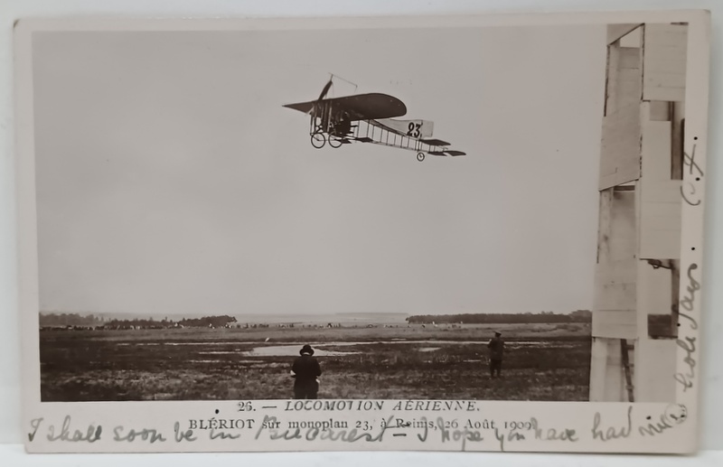 AVIATORUL BLERIOT IN MONOPLANUL 23 , FOTOGRAFIE FORMAT CARTE POSTALA , 1909