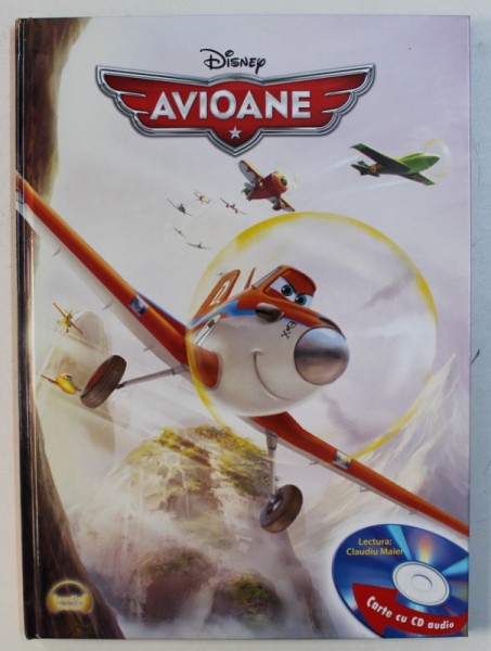 AVIOANE - SERIA DISNEY , adaptare de LISA MARSOLI , ilustratii : DISNEY STORYBOOK ARTISTS , 2014 , CONTINE CD AUDIO *