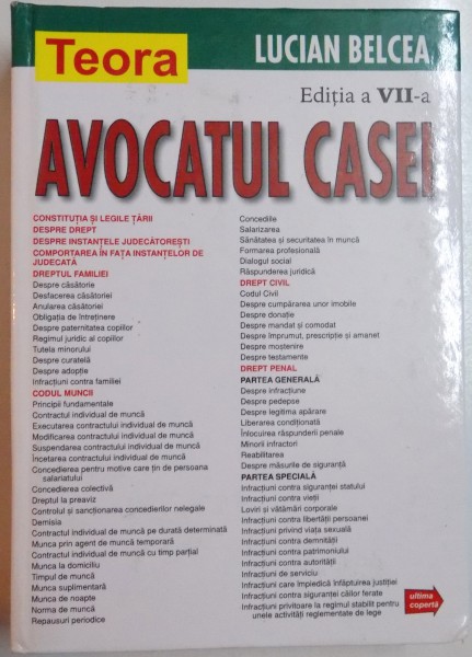 AVOCATUL CASEI , EDITIA A VII-A de LUCIAN BELCEA , 2007