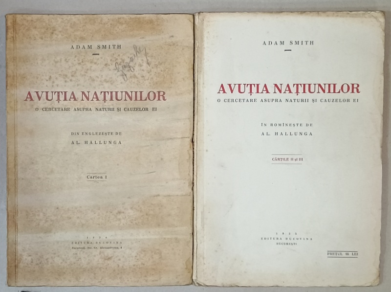 AVUTIA NATIUNILOR de ADAM SMITH , O CERCETARE ASUPRA NATURII SI CAUZELOR EI , VOLUMELE I - II , 1934 - 1935