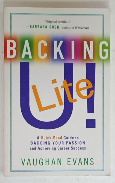 BACKING U ! LITE by VAUGHAN EVANS , 2009