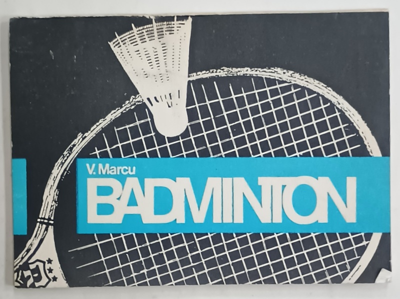BADMINTON de V. MARCU , 1989