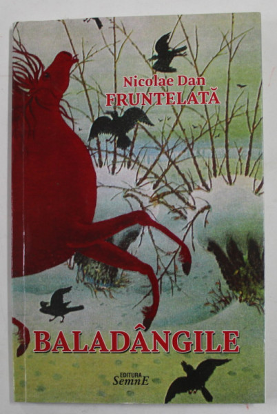 BALADANGILE , versuri de NICOLAE DAN FRUNTELATA , 2017, DEDICATIE *