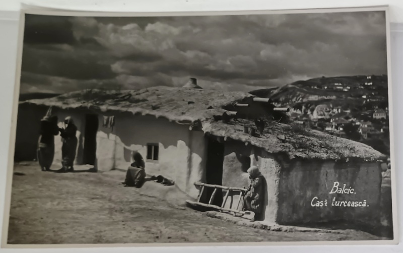BALCIC , CASA TURCEASCA , FOTO. M. VESA , O.N.E.F. , FORMAT CARTE POSTALA , PERIOADA  INTERBELICA