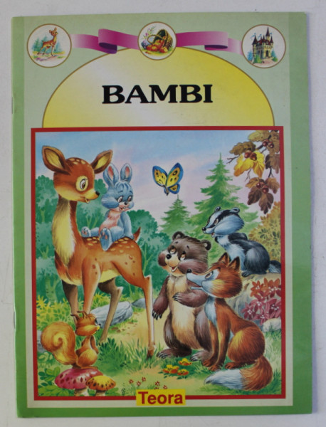 BAMBI , COLECTIA " CELE MAI FRUMOASE POVESTI " , ilustratii de CARLOS BUSQUETS , 1998