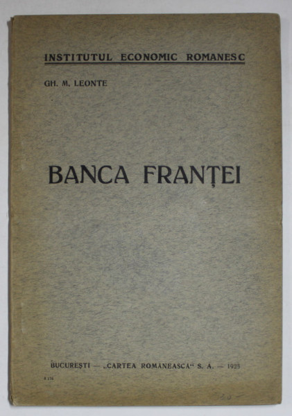 BANCA FRANTEI de GH. M. LEONTE , 1925