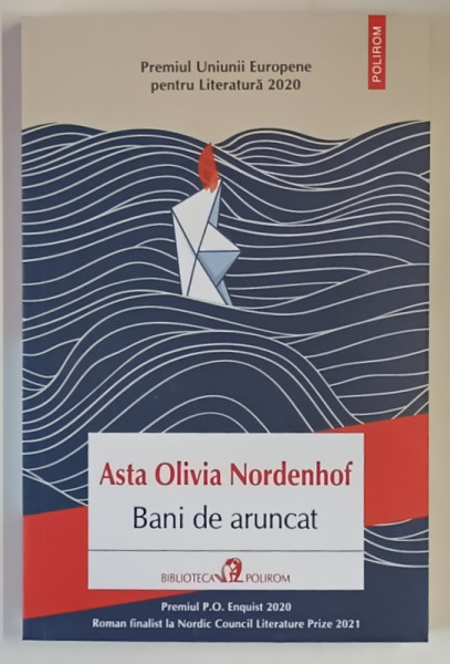 BANI DE ARUNCAT , roman de ASTA OLIVIA NORDENHOF , 2025