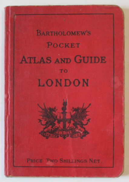 BARTHOLOMEW 'S POCKET ATLAS AND GUIDE TO LONDON , 1924 , PREZINTA HALOURI DE APA