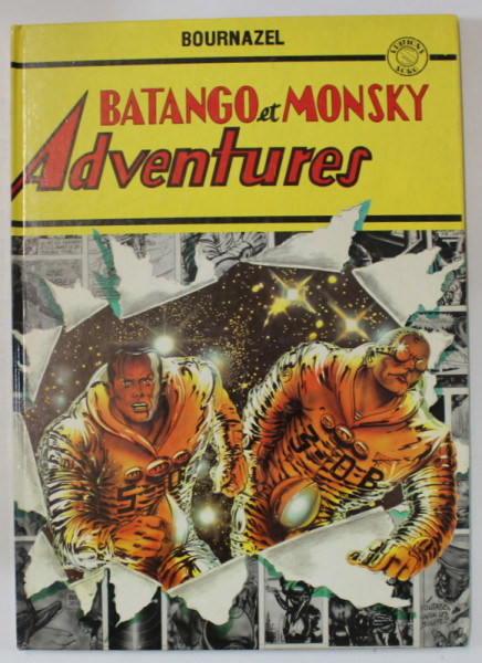 BATANGO ET MONSKY ADVENTURES par BOURNAZEL , BENZI DESENATE CU TEXT IN LIMBA FRANCEZA , ANII '80