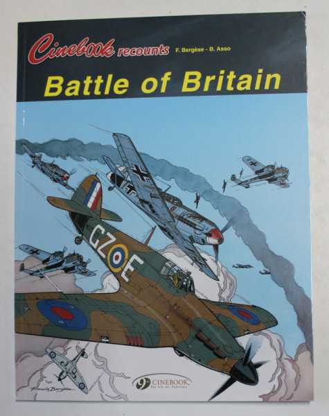 BATLLE OF BRITAIN by F. BERGESE and B. ASSO , 2010 , BENZI DESENATE