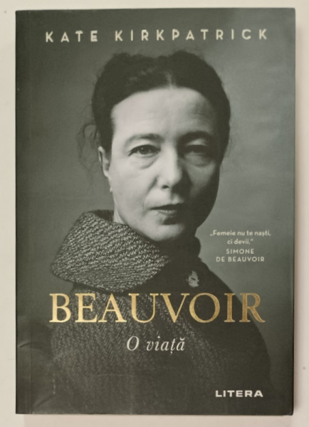 BEAUVOIR , O VIATA de KATE KIRKPATRICK , 2022