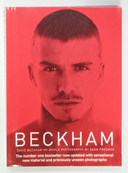 BECKHAM , DAVID BECKHAM MY WORLD PHOTOGRAPHY by DEAN FREEMAN , 2001