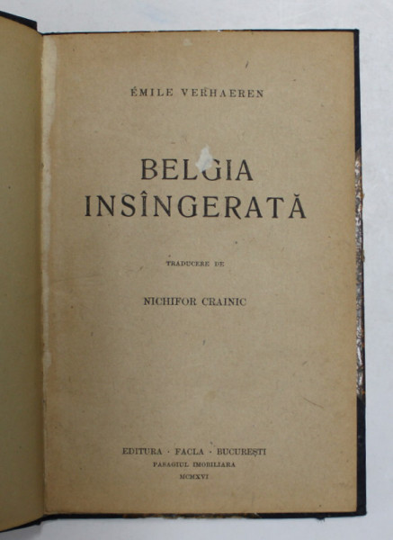 BELGIA INSANGERATA de EMILE VERHAEREN , traducere de NICHIFOR CRAINIC , 1916