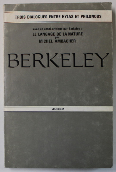 BERKELEY , TROIS DIALOGUES ENTRE HYLAS ET PHILONOUS , 1970