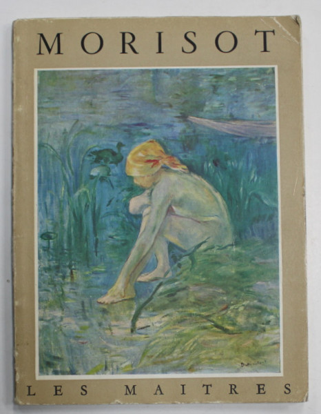 BERTHE MORISOT 1841 -1895 par DENIS ROUART , 1954