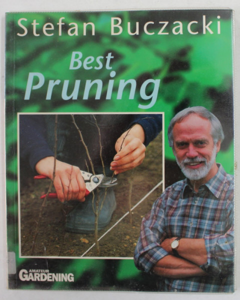 BEST PRUNING by STEFAN BUCZACKI , ANII '2000