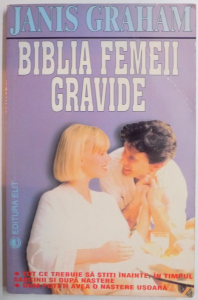 BIBLIA FEMEII GRAVIDE de JANIS GRAHAM , 1991