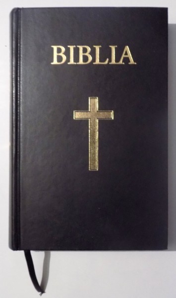 BIBLIA SAU SFANTA SCRIPTURA A VECHIULUI SI NOULUI TESTAMENT CU TRIMITERI , revizuita ortografic traducere de DUMITRU CORNILESCU , 2015