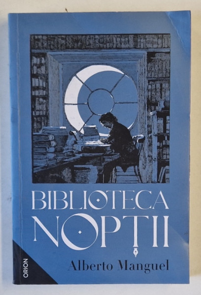 BIBLIOTECA NOPTII , EDITIA A II - A , roman de ALBERTO MANGUEL , 2024