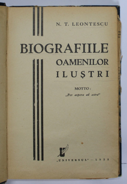 BIOGRAFIILE OAMENILOR ILUSTRI de N.T. LEONTESCU , 1938