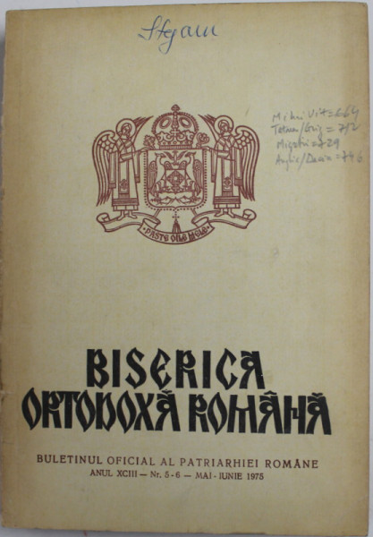 BISERICA ORTODOXA ROMANA , BULETINUL OFICIAL AL PATRIARHIEI ROMANE , ANUL XCIII , NR. 5-6 , MAI - IUNIE , 1975