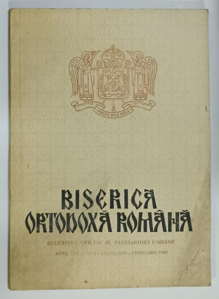 BISERICA ORTODOXA ROMANA , BULETINUL OFICIAL AL PATRIARHIEI ROMANE , NR. 1-2 , 1988, PREZINTA PETE SI URME DE UZURA