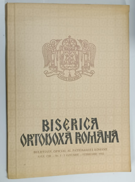 BISERICA ORTODOXA ROMANA , BULETINUL OFICIAL AL PATRIARHIEI ROMANE , NR. 1-2 , IANUARIE - FEBRUARIE , 1985