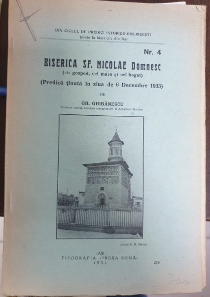 BISERICA SF. NICOLAE DOMNESC ( PREDICA TINUTA IN ZIUA DE 6 DECEMBRIE 1933 ) de GH. GHIBANESCU , 1934