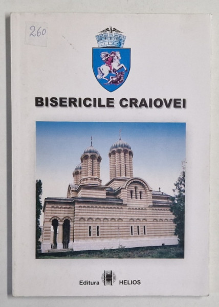 BISERICILE CRAIOVEI de CEZAR AVRAM ...ION ZARZARA , 1998