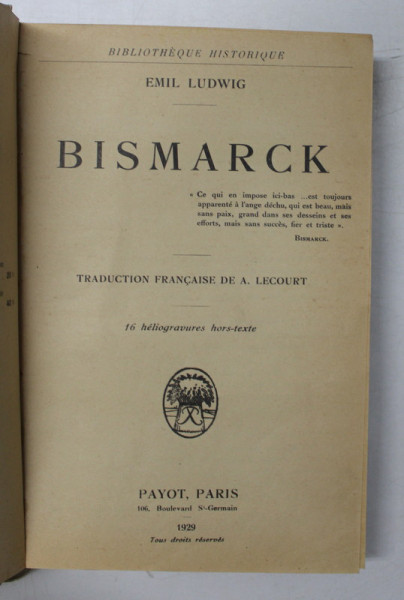 BISMARCK de EMIL LUDWIG , 1929