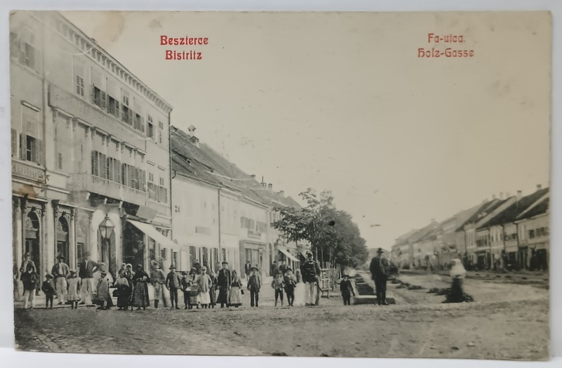 BISTRITA NASAUD , VEDERE DIN ZONA CENTRALA , CU STRADA PRINCIPALA , CARTE POSTALA , INCEPUTUL SEC. XX