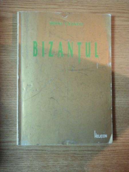 BIZANTUL de MIHAI CAZACU , 1995