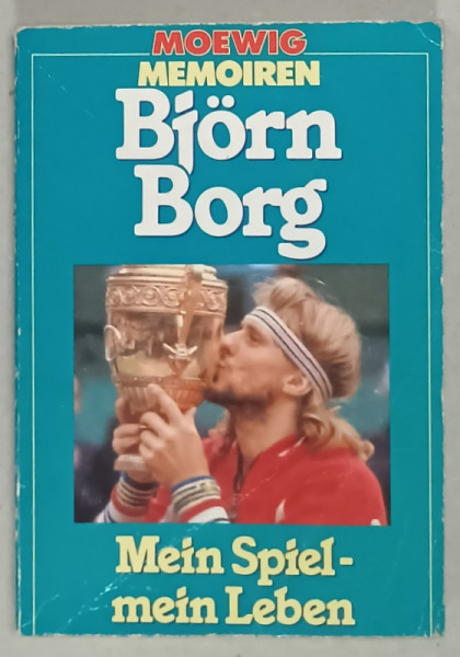 BJORN BORG , MEIN SPIEL - MEIN LEBEN ( JOCUL MEU , VIATA MEA  ) TEXT IN LIMBA GERMANA , 1980