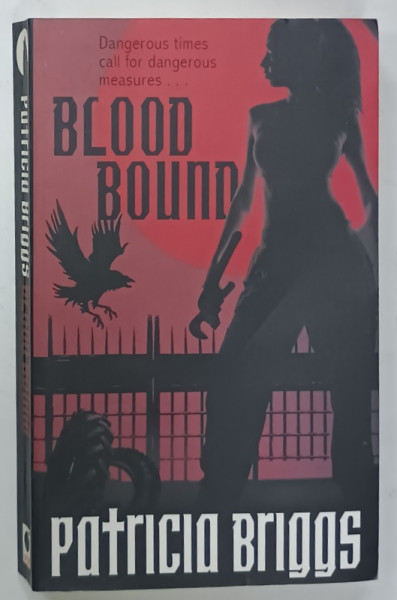 BLOOD BOUND by PATRICIA BRIGGS , 2009