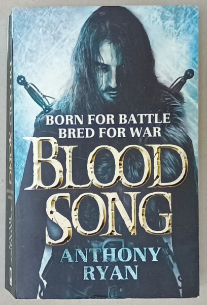 BLOOD SONG , A RAVEN 'S  SHADOW NOVEL by ANTHONY RYAN , 2014