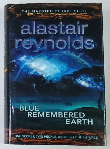 BLUE REMEMBERED  EARTH by ALASTAIR  REYNOLDS , 2012