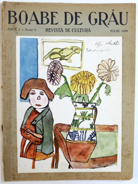 BOABE DE GRAU  - REVISTA DE CULTURA , ANUL I , NR. 5 ,  IULIE ,  1930