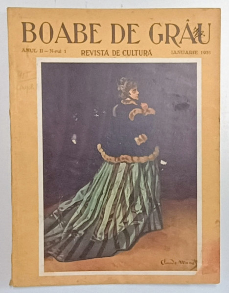 BOABE DE GRAU  - REVISTA DE CULTURA , ANUL II , NR. 1 ,  IANUARIE ,   1931 * PREZINTA HALOURI DE APA