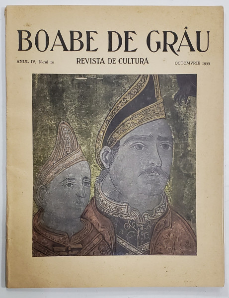 BOABE DE GRAU , REVISTA DE CULTURA , ANUL IV , NR. 10 , OCTOMBRIE , 1933